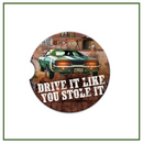 LISA POLLOCK CERAMIC CAR COASTER - STOLE IT [DES:LIKE YOU STOLE IT]