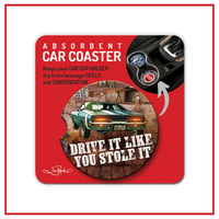 LISA POLLOCK CERAMIC CAR COASTER - STOLE IT [DES:LIKE YOU STOLE IT]